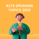 Speaking 2022