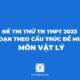De Thi Minh Hoa Tot Nghiep Thpt 2023 Mon Vat Ly